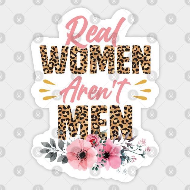 Real women aren't men | Girls t shirt | Women t shirt | Real Women | Women Power | Sublimation Design | Sticker by ahadnur9926